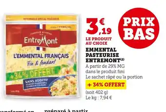 Super U Entremont emmental pasteurise offre