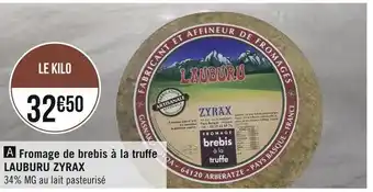 Casino Supermarchés Lauburu zyrax fromage de brebis à la truffe offre