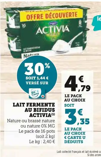 Super U Activia lait fermente au bifidus offre