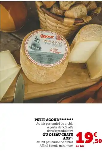 Super U Petit agour petit agour offre