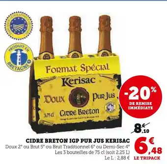 Super U Kerisac cidre breton igp pur jus offre