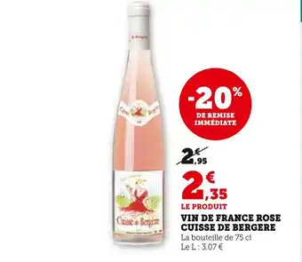 Super U Cuisse de bergere vin de france rose offre
