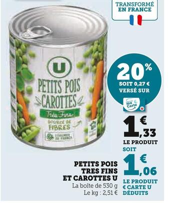 Super U U petits pois tres fins et carottes offre