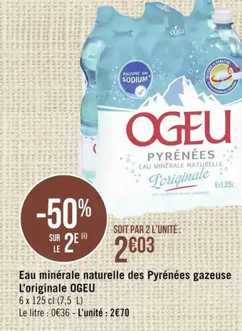 Casino Supermarchés Ogeu eau minérale naturelle des pyrénées gazeuse l’originale offre
