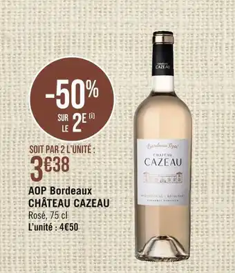 Casino Supermarchés Château cazeau aop bordeaux offre