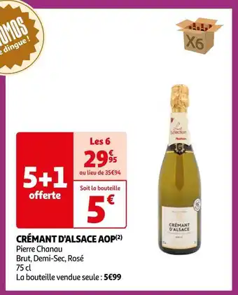 Auchan Supermarché Pierre chanau crémant d'alsace aop offre