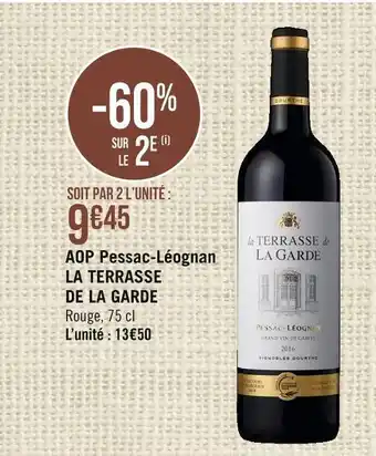 Casino Supermarchés La terrasse de la garde aop pessac-léognan offre