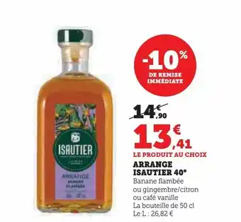 Hyper U Arrange isautier 40° offre