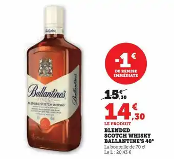 Hyper U Blended scotch whisky ballantine's 40° offre