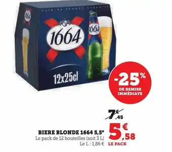 Hyper U Biere blonde 1664 5.5° offre