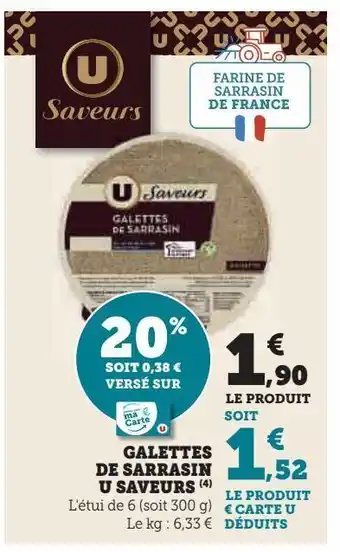 Super U Galettes de sarrasin u saveurs offre