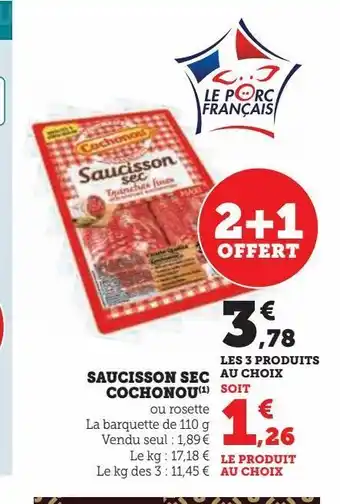 Super U Saucisson sec cochonou offre