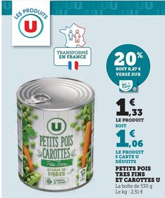 Hyper U Petits pois tres fins et carottes u offre