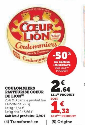 Super U Coulommiers pasteurise coeur de lion offre
