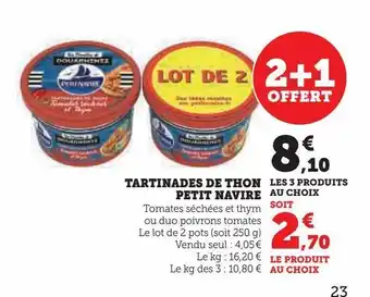 Super U Tartinades de thon petit navire offre
