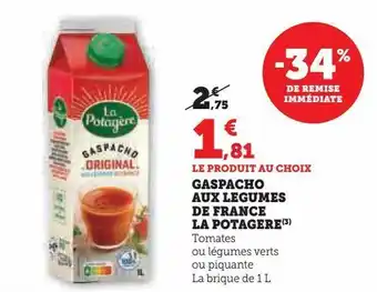 Hyper U Gaspacho aux legumes de france la potagere offre