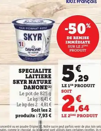 Super U Specialite laitiere skyr nature danone offre