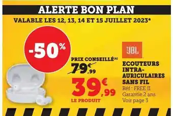 Hyper U Ecouteurs intra-auriculaires sans fil offre