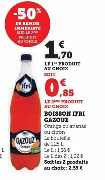 Super U Boisson ifri gazouz offre