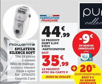 Hyper U Epilateur silence soft offre