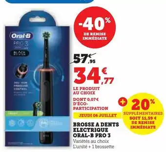 Hyper U Brosse a dents electrique oral-b pro 3 offre