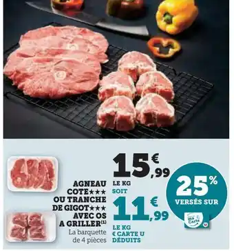 Hyper U Agneau cote ou tranche de gigot avec os a griller offre