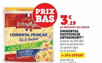 Hyper U Emmental pasteurise entremont offre