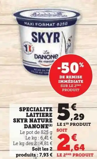 Hyper U Specialite laitiere skyr nature danone offre