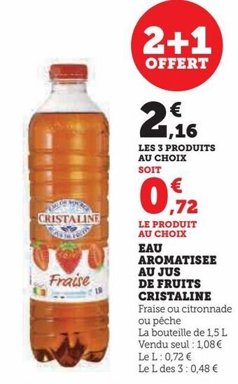 Hyper U Eau aromatisee au jus de fruits cristaline offre