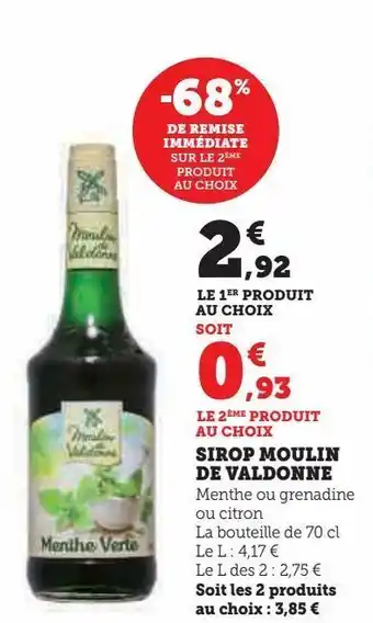 Hyper U Sirop moulin de valdonne offre