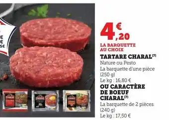 Tartare charal ou caractĂšre de boeuf charal
