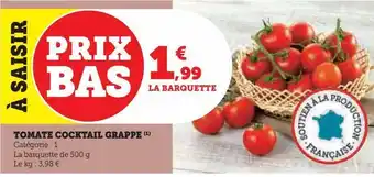 Hyper U Tomate cocktail grappe offre