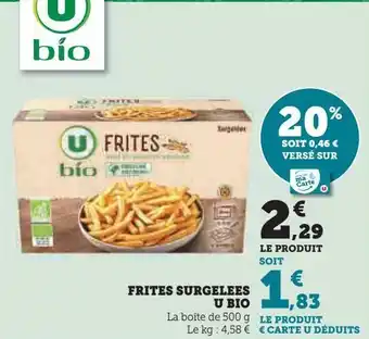 Hyper U Frites surgelees u bio offre