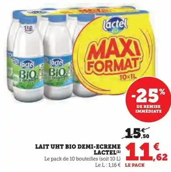 Hyper U Lait uht bio demi-ecreme lactel offre