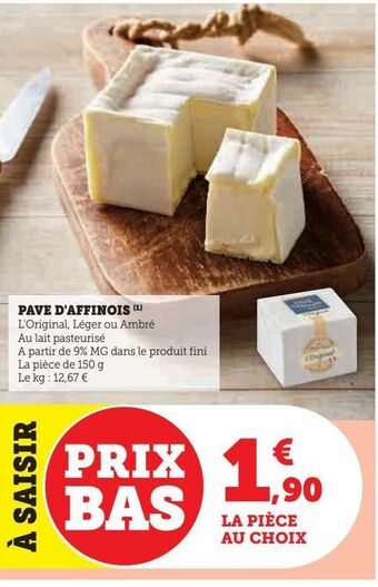 Hyper U Pave d'affinois offre