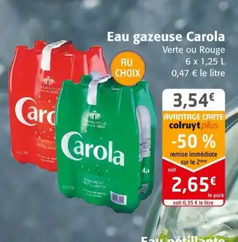 Colruyt Carola eau gazeuse carola offre