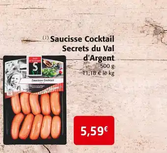 Colruyt Saucisse cocktail secrets du val d'argent offre