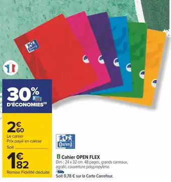 Carrefour Oxford cahier open flex offre