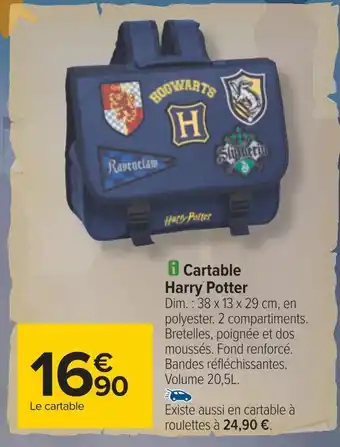 Carrefour Cartable harry potter offre
