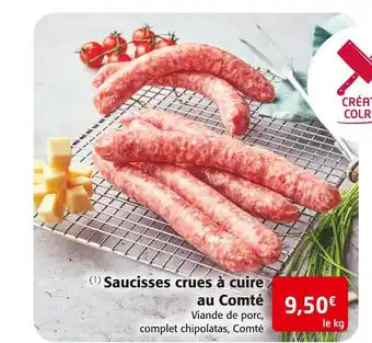 Colruyt Saucisses crues à cuire au comté offre