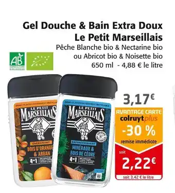 Colruyt Le petit marseillais gel douche & bain extra doux offre