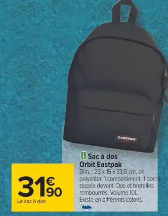 Carrefour Eastpak sac à dos orbit offre