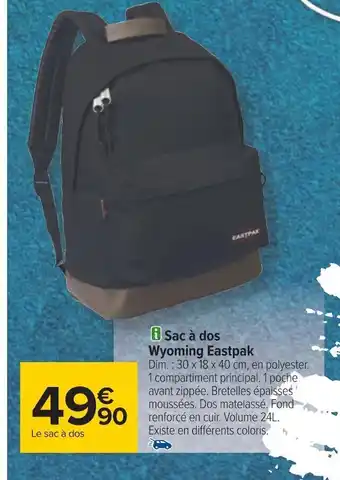 Carrefour Eastpak sac à dos wyoming offre