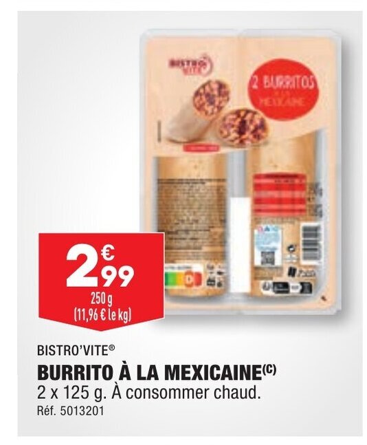 Promo BURRITO À LA MEXICAINE (C) 2 x 125 g. À consommer chaud. chez ALDI