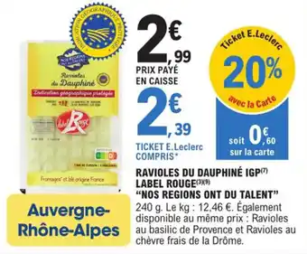 RAVIOLES DU DAUPHINÉ IGP) LABEL ROUGE (3)(9) "NOS REGIONS ONT DU TALENT"