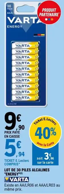 E.Leclerc LOT DE 30 PILES ALCALINES "ENERGY"(2) offre