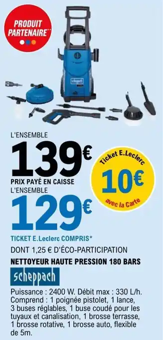 E.Leclerc NETTOYEUR HAUTE PRESSION 180 BARS offre