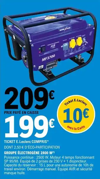 E.Leclerc GROUPE ÉLECTROGÈNE 2800 W(¹) offre
