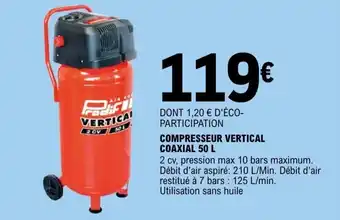 E.Leclerc COMPRESSEUR VERTICAL COAXIAL 50 L offre
