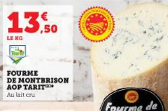 Super U FOURME DE MONTBRISON AOP TARIT") offre